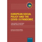 European Social Policy and the COVID-19 Pandemic: Challenges to National Welfare and EU Policy
