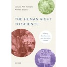 The Human Right to Science: History, Development, and Normative Content