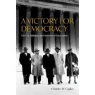 A Victory for Democracy: NAACP v. Alabama and Freedom of Association