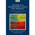 Deference in International Courts and Tribunals