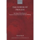 The Power of Process: The Value of Due Process in Security Council Sanctions Decision-Making