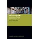 Urban Legends: Gang Identity in the Post-Industrial City