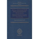 Civil Jurisdiction and Judgments in Europe: The Brussels I Regulation, the Lugano Convention, and the Hague Choice of Court Convention