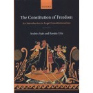 The Constitution of Freedom: An Introduction to Legal Constitutionalism