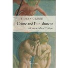 Crime and Punishment: A Concise Moral Critique