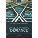 Understanding Deviance: A Guide to the Sociology of Crime and Rule-Breaking 7th Edition