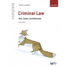 Complete Criminal Law: Texts, Cases and Materials 5th Edition