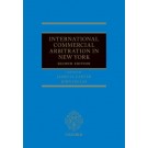 International Commercial Arbitration in New York, 2nd Edition