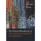 The Oxford Handbook of the Responsibility to Protect