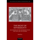 The Right of Sovereignty: Jean Bodin on the Sovereign State and the Law of Nations