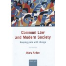 Common Law and Modern Society: Keeping Pace with Change
