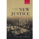 The Birth of the New Justice: The Internationalization of Crime and Punishment, 1919-1950