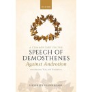 A Commentary on the Speech of Demosthenes, Against Androtion: Introduction, Text, and Translation