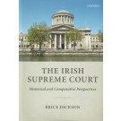 The Irish Supreme Court: Historical and Comparative Perspectives