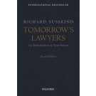 Tomorrow's Lawyers: An Introduction to Your Future 2nd Edition