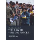The Handbook of the Law of Visiting Forces 2nd Edition