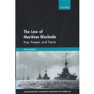 The Law of Maritime Blockade: Past, Present, and Future