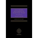 Electronic Documents in Maritime Trade: Law and Practice, 2nd Edition
