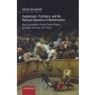 Contestants, Profiteers, and the Political Dynamics of Marketization: How Shareholders gained Control Rights in Britain, Germany, and France