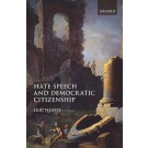 Hate Speech and Democratic Citizenship