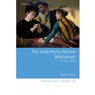 The Trade Policy Review Mechanism: A Critical Analysis