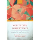 Voluntary Disruptions: International Soft Law, Finance, and Power