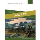 Complete Land Law: Text Cases and Materials 6th Edition