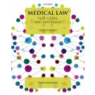 Medical Law: Text, Cases and Materials 5th Edition