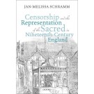 Censorship and the Representation of the Sacred in Nineteenth-Century England