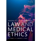 Mason & McCall Smith's Law and Medical Ethics 11th Edition