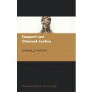 Respect and Criminal Justice