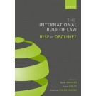 The International Rule of Law: Rise or Decline?