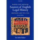 Baker and Milsom's Sources of English Legal History: Private Law to 1750 2nd Edition