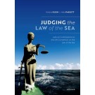 Judging the Law of the Sea: Judicial Contributions to the UN Convention on the Law of the Sea