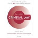 Concentrate: Criminal Law - Revision and Study Guide 7th Edition