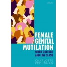 Female Genital Mutilation: When Culture and Law Clash