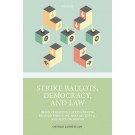 Strike Ballots, Democracy, and Law