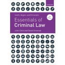 Smith, Hogan, and Ormerod's Essentials of Criminal Law 4th Edition