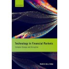 Technology in Financial Markets: Complex Change and Disruption