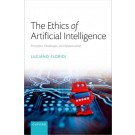 The Ethics of Artificial Intelligence: Principles, Challenges, and Opportunities