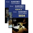Blackstone's Police Manuals 2024: Three Volume Pack