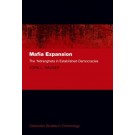 Mafia Expansion: The 'Ndrangheta in Established Democracies