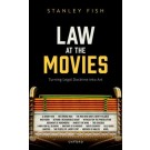 Law at the Movies: Turning Legal Doctrine into Art