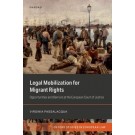 Legal Mobilization for Migrant Rights: Opportunities and Barriers at the European Court of Justice