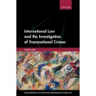 International Law and the Investigation of Transnational Crimes