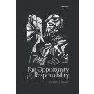 Fair Opportunity and Responsibility