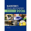 Blackstone's Police Investigators' Manual and Workbook 2026