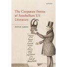 The Corporate Forms of Antebellum US Literature