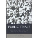 Public Trials: Burke, Zola, Arendt, and the Politics of Lost Causes