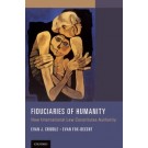 Fiduciaries of Humanity